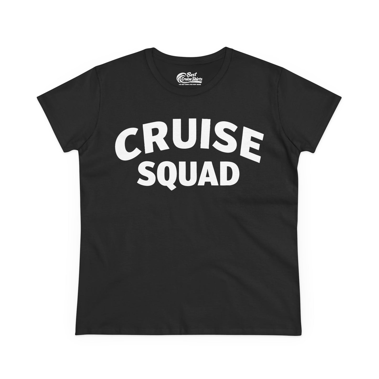 Cruise Squad Shirt - Bold Matching Group Cruise Vacation Tee Ladies Tee - Best Cruise Shirts