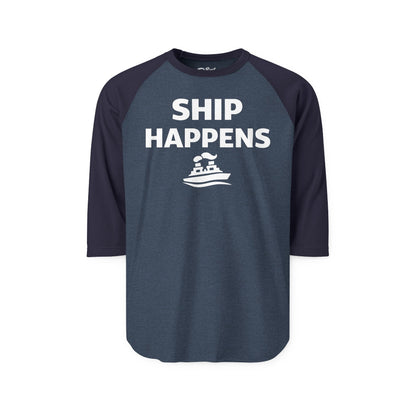Ship Happens Shirt - Funny Cruise Ship Pun Tee With Simple Ship Graphic 3/4 Sleeve - Best Cruise Shirts