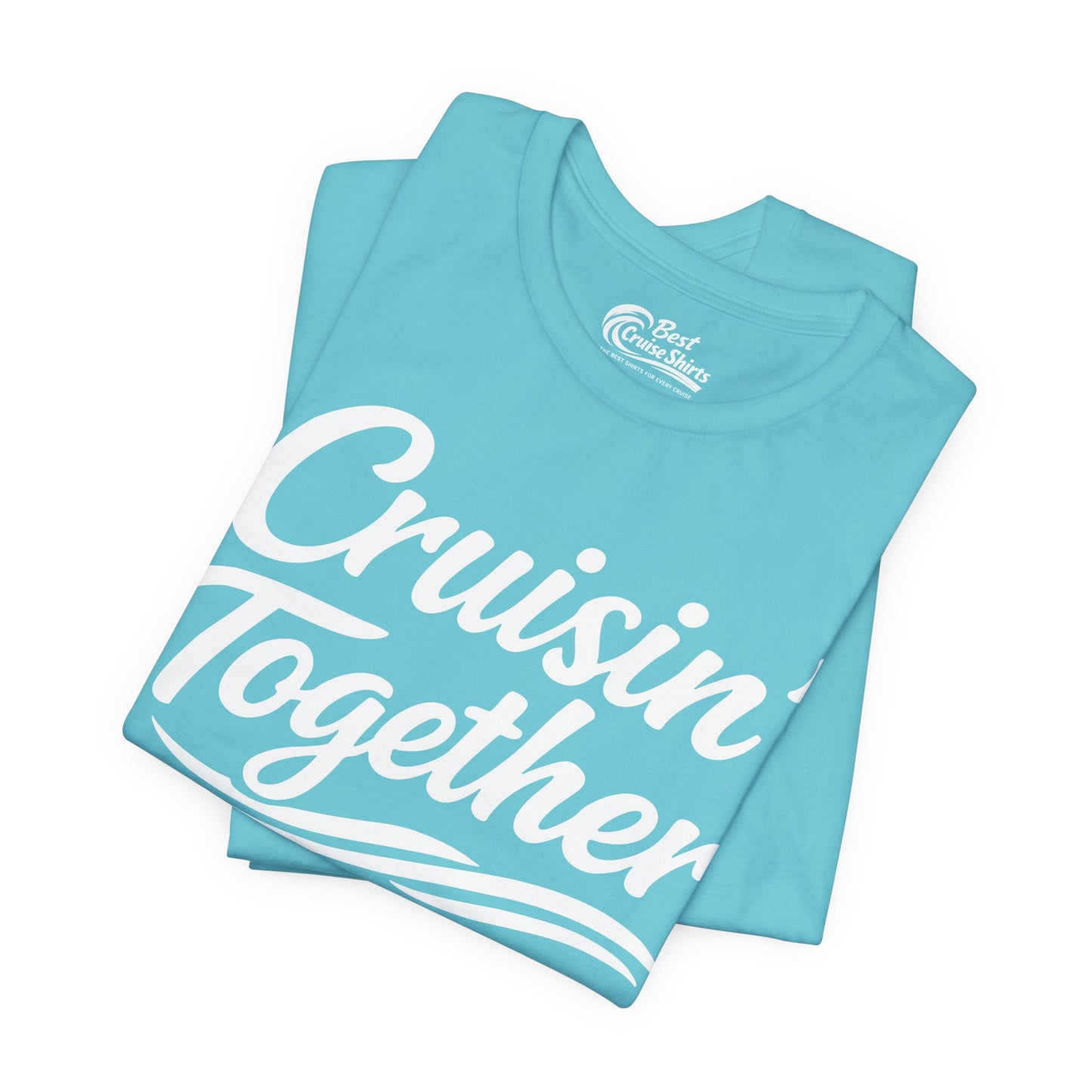 Cruisin Together Group Unity Shirt with Bold Script and Wave Design Premium Tee - View 21 - Best Cruise Shirts