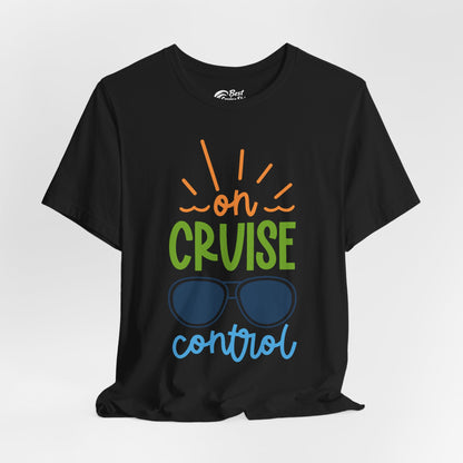 On Cruise Control Shirt - Bold Sunglasses Vacation Relaxation Design — Premium Tee