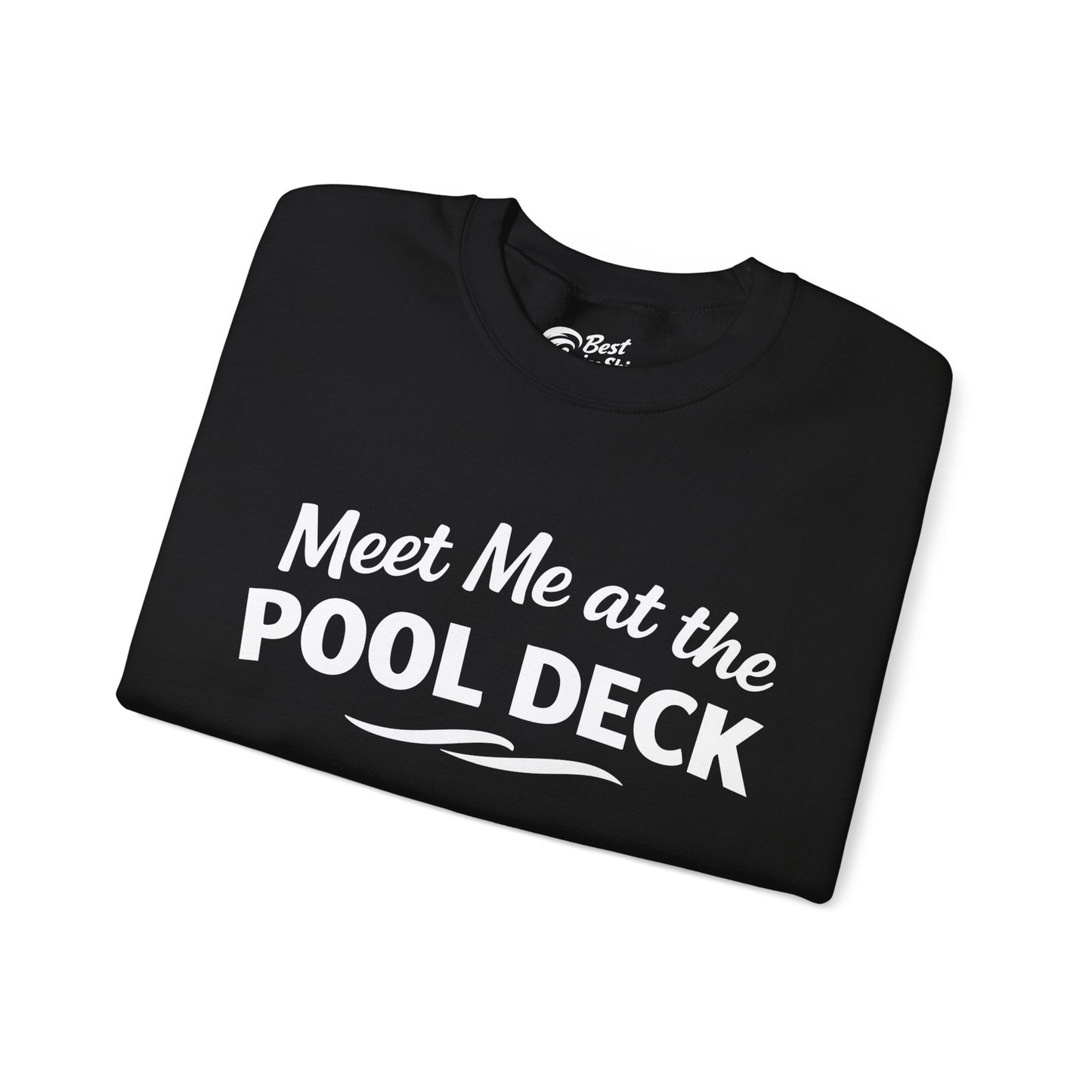 Meet Me At The Pool Deck Bold Fun Poolside Water Wave Shirt Sweatshirt - View 3 - Best Cruise Shirts