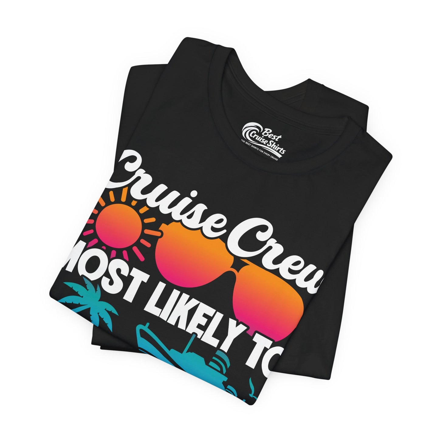 Cruise Crew Most Likely to Get On IG TikTok Retro Ship Shirt Premium Tee - View 3 - Best Cruise Shirts