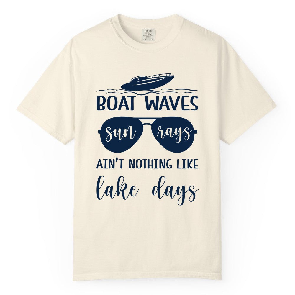 Lake Days Shirt - Fun Lake Life & Boating Summer Vibes Tee (Comfort Color) in Ivory - Boat Waves Sun Rays Lake Days Summer Lake Life Shirt