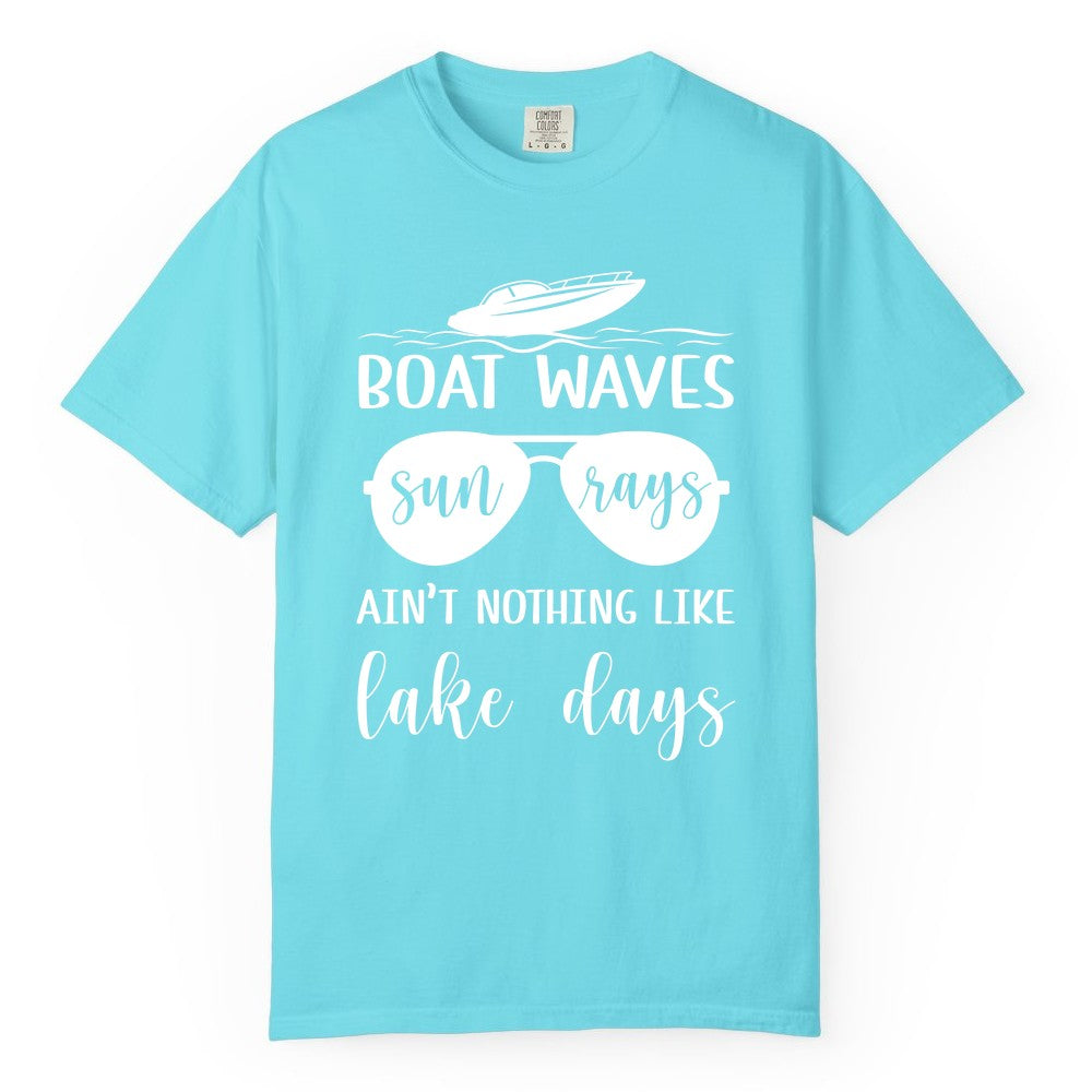Lake Days Shirt - Fun Lake Life & Boating Summer Vibes Tee (Comfort Color) in Lagoon Blue - Boat Waves Sun Rays Lake Days Summer Lake Life Shirt
