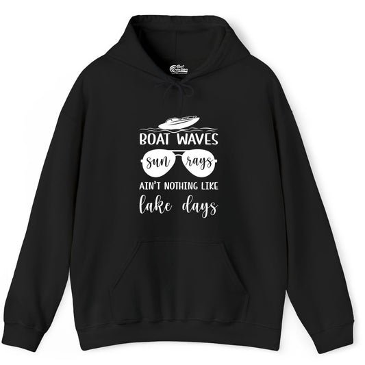 Lake Days Shirt - Fun Lake Life & Boating Summer Vibes Tee (Hoodie) in Black - Boat Waves Sun Rays Lake Days Summer Lake Life Shirt