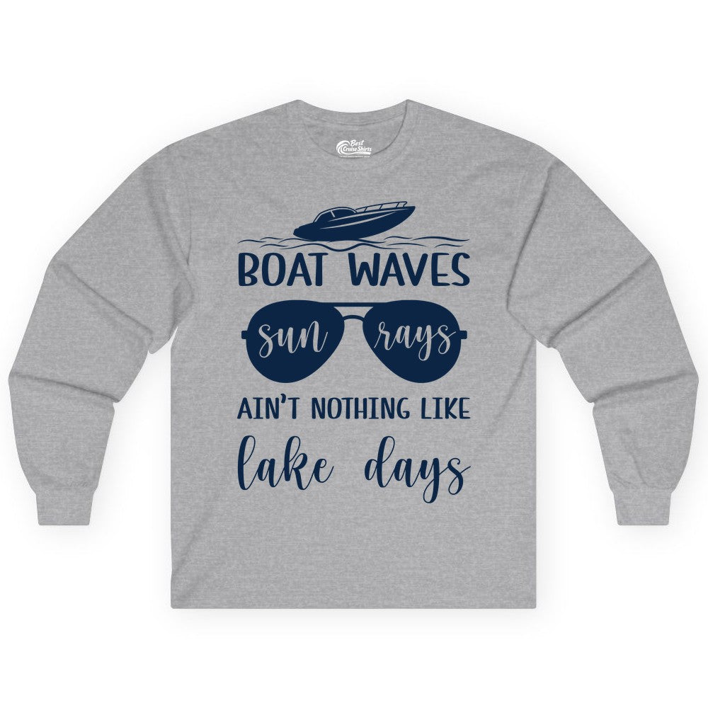 Lake Days Shirt - Fun Lake Life & Boating Summer Vibes Tee (Long Sleeve) in Sport Grey - Boat Waves Sun Rays Lake Days Summer Lake Life Shirt
