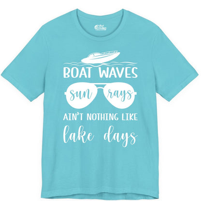Lake Days Shirt - Fun Lake Life & Boating Summer Vibes Tee (Premium Tee) in Turquoise - Boat Waves Sun Rays Lake Days Summer Lake Life Shirt