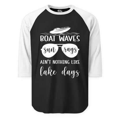 Lake Days Shirt - Fun Lake Life & Boating Summer Vibes Tee (Raglan) in BlackWhite - Boat Waves Sun Rays Lake Days Summer Lake Life Shirt