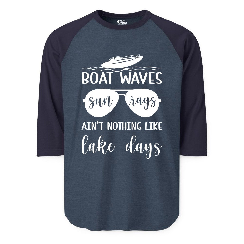 Lake Days Shirt - Fun Lake Life & Boating Summer Vibes Tee (Raglan) in Heather DenimNavy - Boat Waves Sun Rays Lake Days Summer Lake Life Shirt