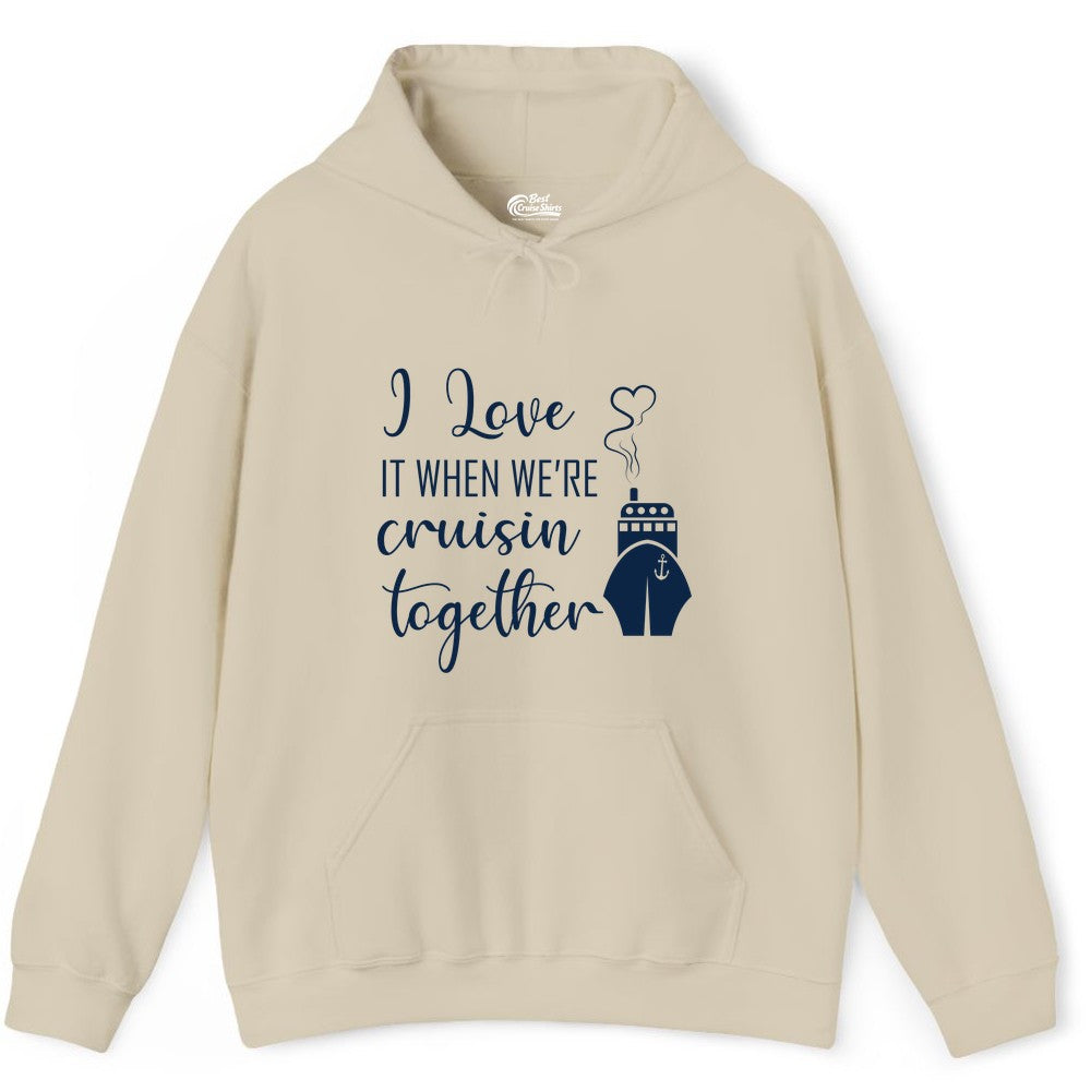 Cruise Couple Shirt - Romantic Cruise Vacation Apparel for Couples (Hoodie) in Sand - Cruise Couple Shirt - I Love Cruisin Together Romantic Ship Heart Design
