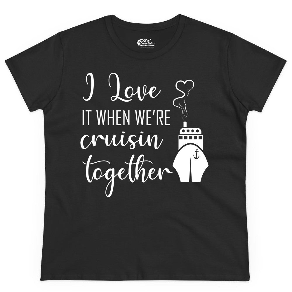 Cruise Couple Shirt - Romantic Cruise Vacation Apparel for Couples (Ladies Tee) in Black - Cruise Couple Shirt - I Love Cruisin Together Romantic Ship Heart Design
