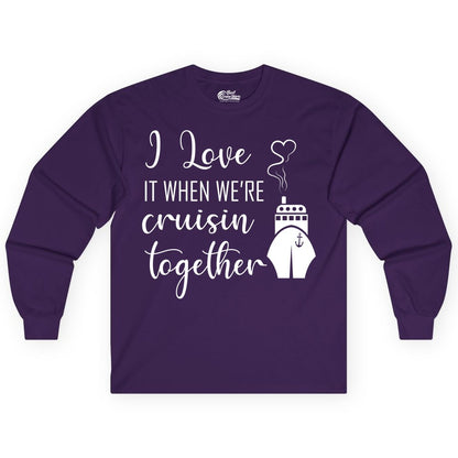 Cruise Couple Shirt - Romantic Cruise Vacation Apparel for Couples (Long Sleeve) in Purple - Cruise Couple Shirt - I Love Cruisin Together Romantic Ship Heart Design