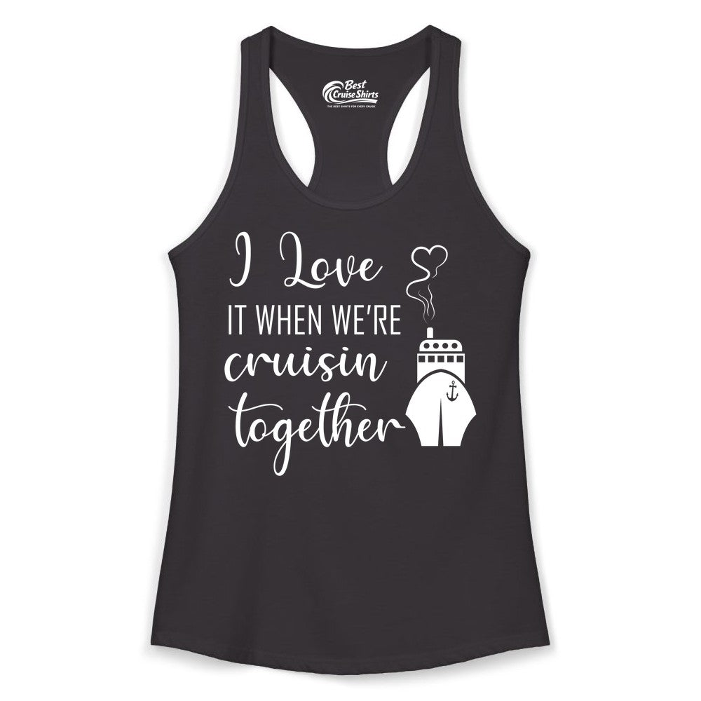 Cruise Couple Shirt - Romantic Cruise Vacation Apparel for Couples (Ladies Tank) in Black - Cruise Couple Shirt - I Love Cruisin Together Romantic Ship Heart Design