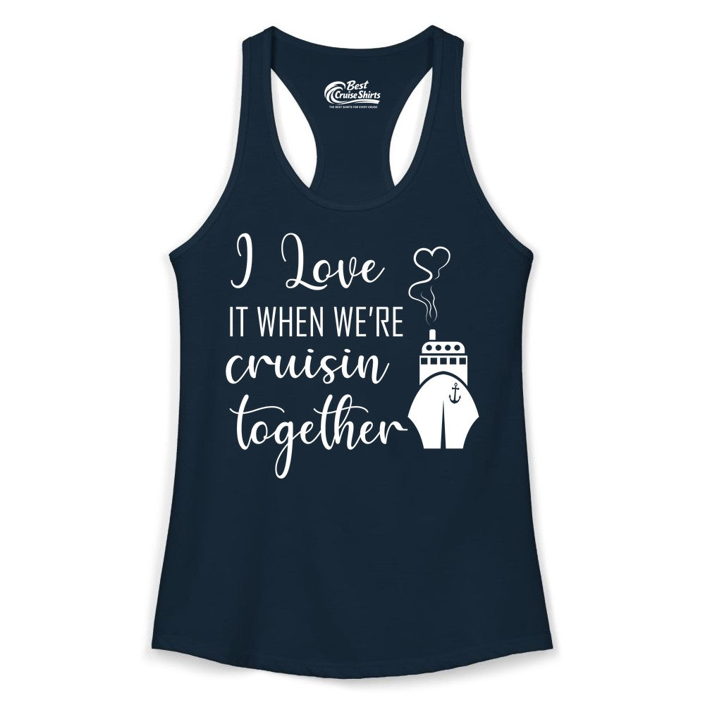 Cruise Couple Shirt - Romantic Cruise Vacation Apparel for Couples (Ladies Tank) in Solid Midnight Navy - Cruise Couple Shirt - I Love Cruisin Together Romantic Ship Heart Design