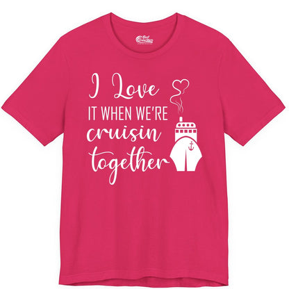 Cruise Couple Shirt - Romantic Cruise Vacation Apparel for Couples (Premium Tee) in Fuchsia - Cruise Couple Shirt - I Love Cruisin Together Romantic Ship Heart Design