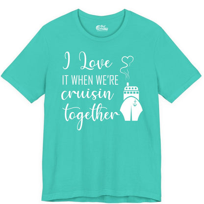 Cruise Couple Shirt - Romantic Cruise Vacation Apparel for Couples (Premium Tee) in Teal - Cruise Couple Shirt - I Love Cruisin Together Romantic Ship Heart Design