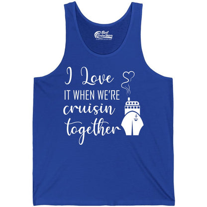 Cruise Couple Shirt - Romantic Cruise Vacation Apparel for Couples (Tank Top) in True Royal - Cruise Couple Shirt - I Love Cruisin Together Romantic Ship Heart Design