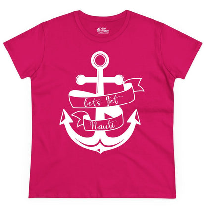 Lets Get Nauti Shirt - Nautical Shirt Funny Cruise Tee Anchor Graphic (Ladies Tee) in Heliconia - Lets Get Nauti Nautical Anchor Shirt - Playful Cruise Party Tee Design