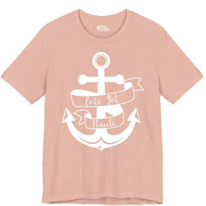 Lets Get Nauti Shirt - Nautical Shirt Funny Cruise Tee Anchor Graphic (Premium Tee) in Peach - Lets Get Nauti Nautical Anchor Shirt - Playful Cruise Party Tee Design