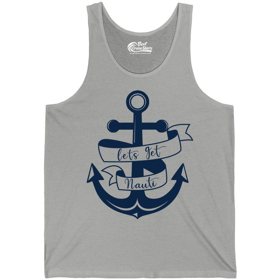 Lets Get Nauti Shirt - Nautical Shirt Funny Cruise Tee Anchor Graphic (Tank Top) in Athletic Heather - Lets Get Nauti Nautical Anchor Shirt - Playful Cruise Party Tee Design