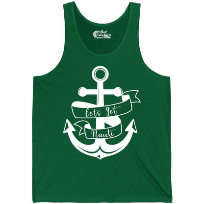 Lets Get Nauti Shirt - Nautical Shirt Funny Cruise Tee Anchor Graphic (Tank Top) in Kelly - Lets Get Nauti Nautical Anchor Shirt - Playful Cruise Party Tee Design