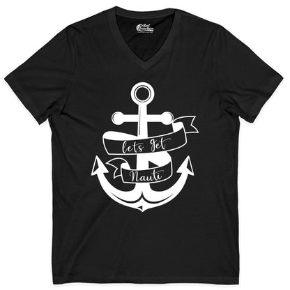 Lets Get Nauti Shirt - Nautical Shirt Funny Cruise Tee Anchor Graphic (V-Neck) in Black - Lets Get Nauti Nautical Anchor Shirt - Playful Cruise Party Tee Design