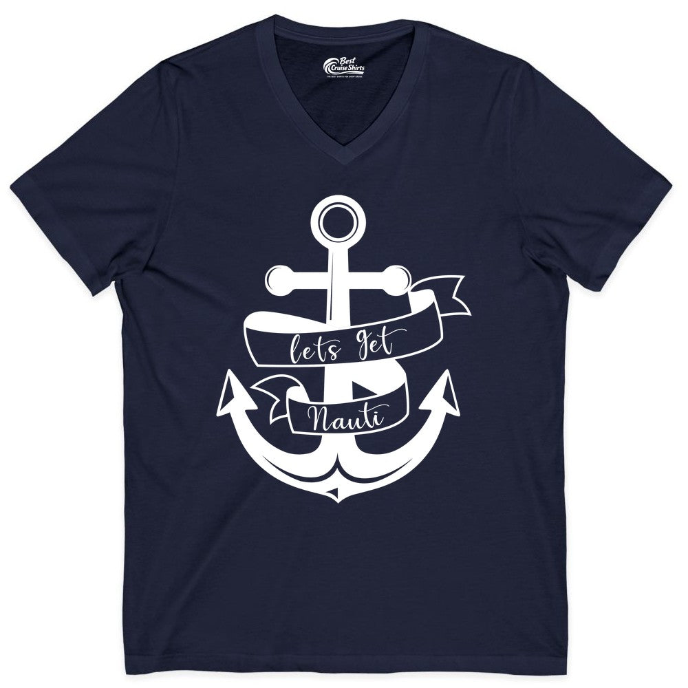 Lets Get Nauti Shirt - Nautical Shirt Funny Cruise Tee Anchor Graphic (V-Neck) in Navy - Lets Get Nauti Nautical Anchor Shirt - Playful Cruise Party Tee Design