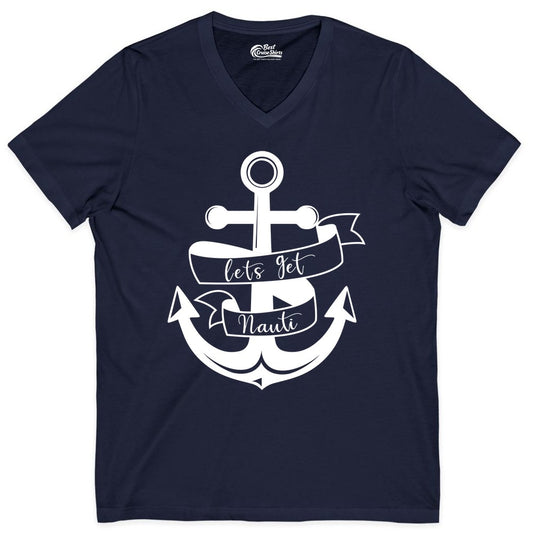 Lets Get Nauti Shirt - Nautical Shirt Funny Cruise Tee Anchor Graphic (V-Neck) in Navy - Lets Get Nauti Nautical Anchor Shirt - Playful Cruise Party Tee Design