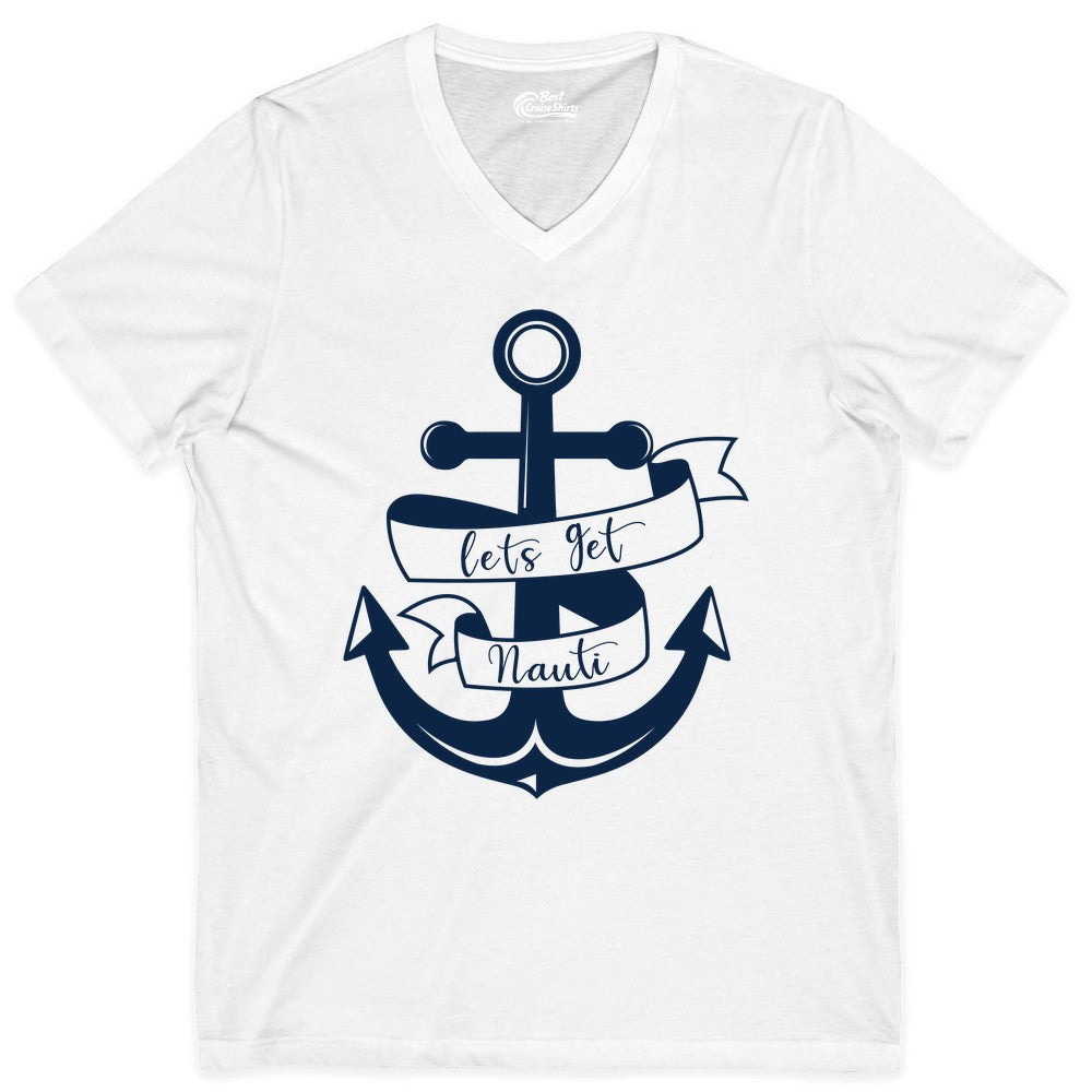 Lets Get Nauti Shirt - Nautical Shirt Funny Cruise Tee Anchor Graphic (V-Neck) in White - Lets Get Nauti Nautical Anchor Shirt - Playful Cruise Party Tee Design