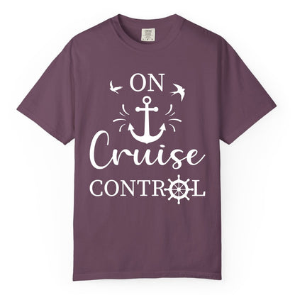 On Cruise Control Shirt - Nautical Apparel for Cruise Vacation (Comfort Color) in Berry - On Cruise Control Nautical Anchor and Birds Vacation Shirt Design