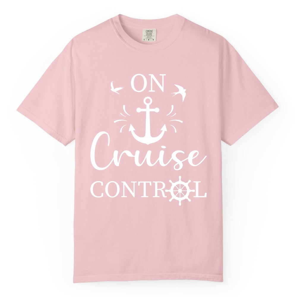 On Cruise Control Shirt - Nautical Apparel for Cruise Vacation (Comfort Color) in Blossom - On Cruise Control Nautical Anchor and Birds Vacation Shirt Design