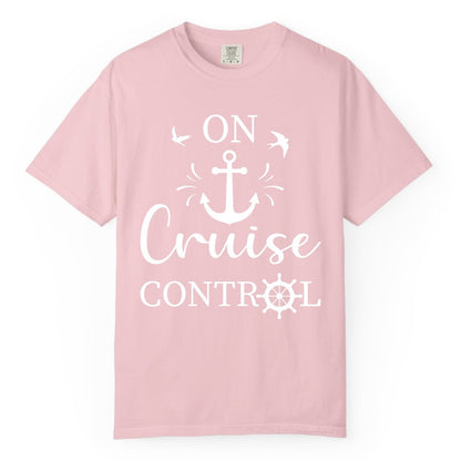 On Cruise Control Shirt - Nautical Apparel for Cruise Vacation (Comfort Color) in Blossom - On Cruise Control Nautical Anchor and Birds Vacation Shirt Design