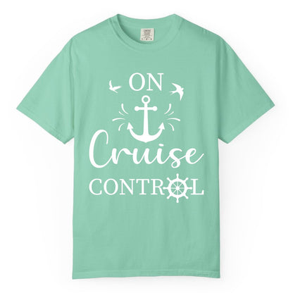 On Cruise Control Shirt - Nautical Apparel for Cruise Vacation (Comfort Color) in Island Reef - On Cruise Control Nautical Anchor and Birds Vacation Shirt Design