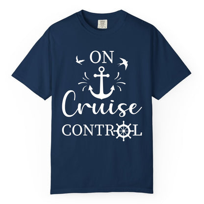 On Cruise Control Shirt - Nautical Apparel for Cruise Vacation (Comfort Color) in Navy - On Cruise Control Nautical Anchor and Birds Vacation Shirt Design