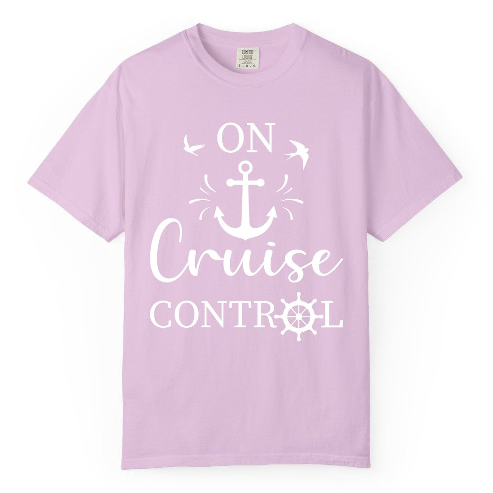 On Cruise Control Shirt - Nautical Apparel for Cruise Vacation (Comfort Color) in Orchid - On Cruise Control Nautical Anchor and Birds Vacation Shirt Design