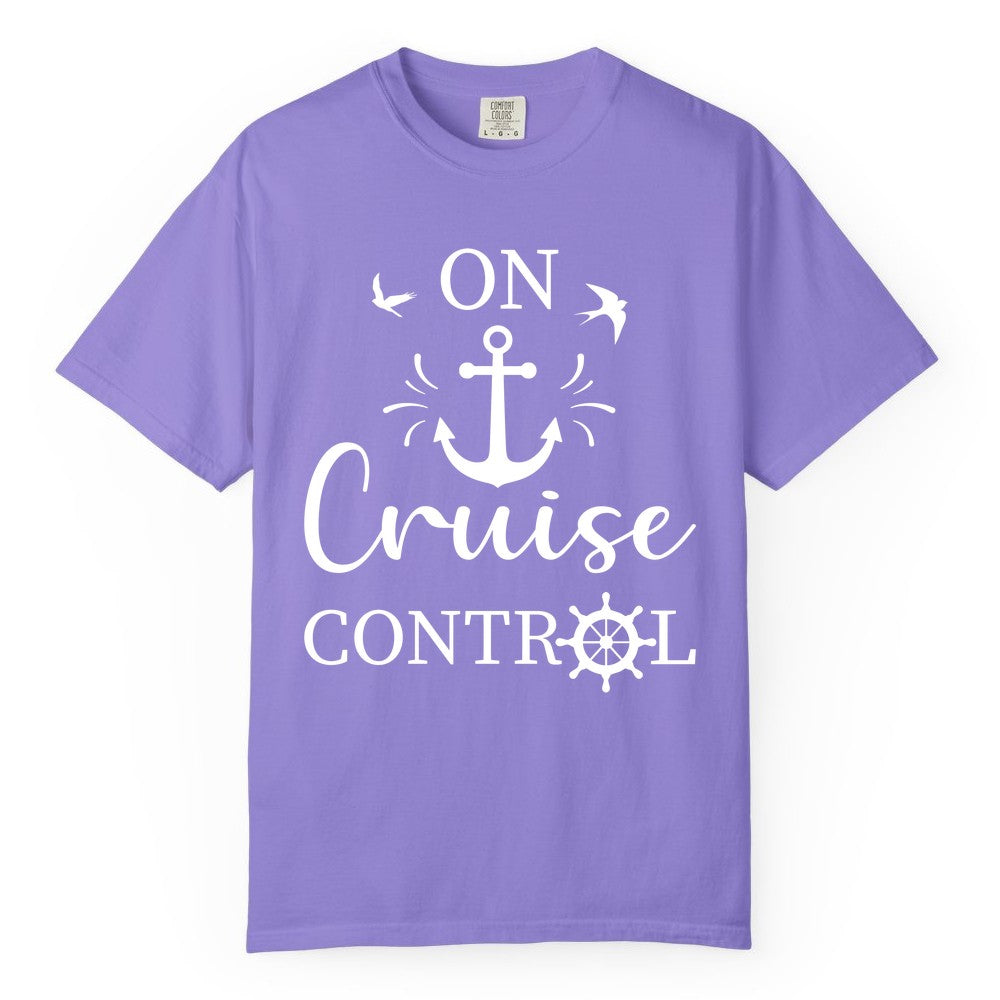 On Cruise Control Shirt - Nautical Apparel for Cruise Vacation (Comfort Color) in Violet - On Cruise Control Nautical Anchor and Birds Vacation Shirt Design