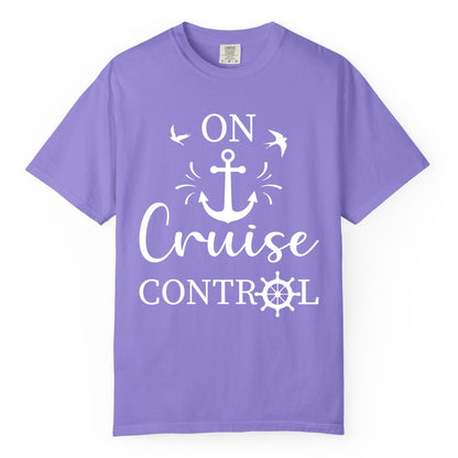 On Cruise Control Shirt - Nautical Apparel for Cruise Vacation (Comfort Color) in Violet - On Cruise Control Nautical Anchor and Birds Vacation Shirt Design