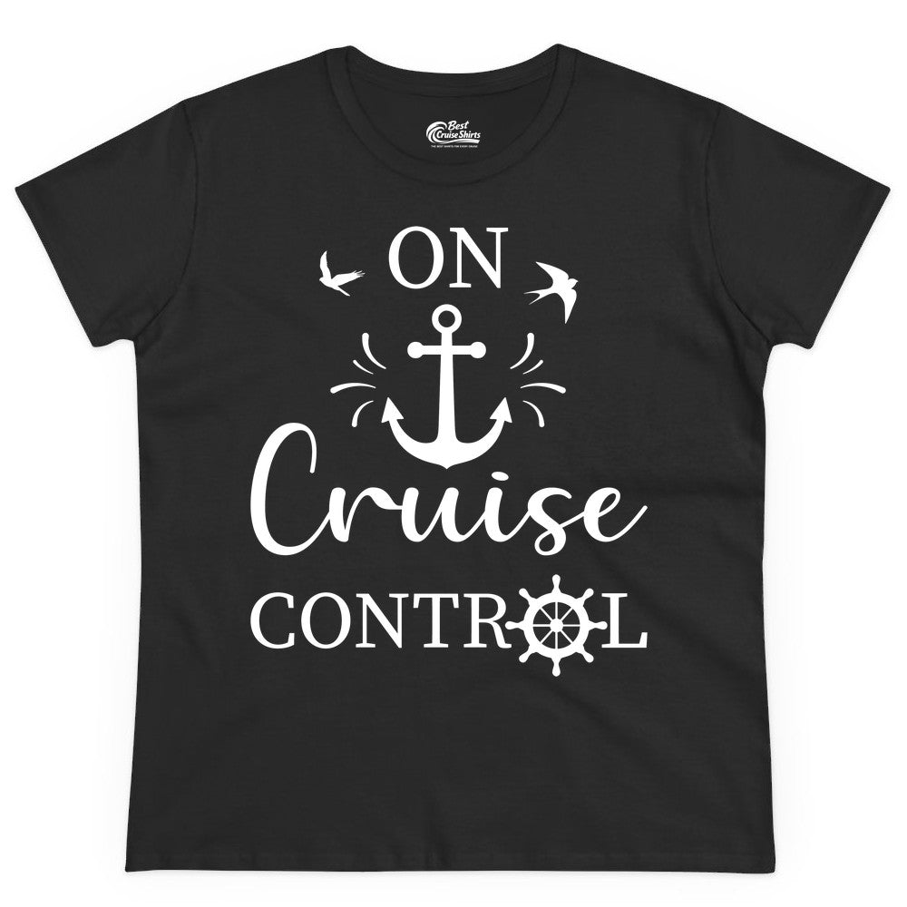 On Cruise Control Shirt - Nautical Apparel for Cruise Vacation (Ladies Tee) in Black - On Cruise Control Nautical Anchor and Birds Vacation Shirt Design