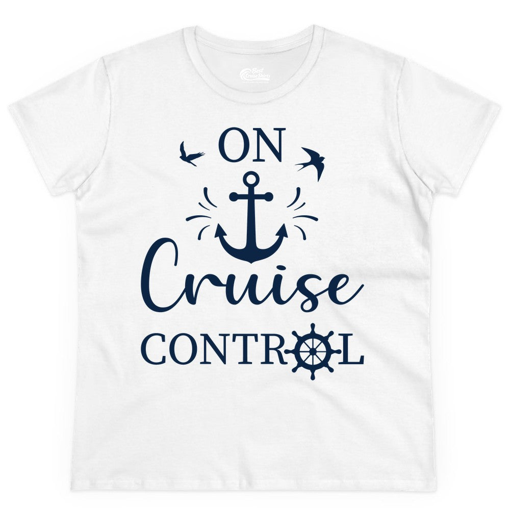 On Cruise Control Shirt - Nautical Apparel for Cruise Vacation (Ladies Tee) in White - On Cruise Control Nautical Anchor and Birds Vacation Shirt Design