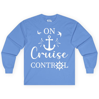 On Cruise Control Shirt - Nautical Apparel for Cruise Vacation (Long Sleeve) in Carolina Blue - On Cruise Control Nautical Anchor and Birds Vacation Shirt Design