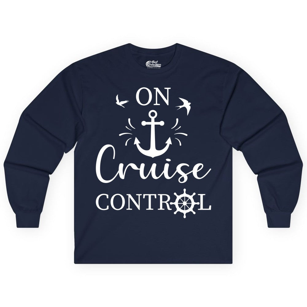 On Cruise Control Shirt - Nautical Apparel for Cruise Vacation (Long Sleeve) in Navy - On Cruise Control Nautical Anchor and Birds Vacation Shirt Design