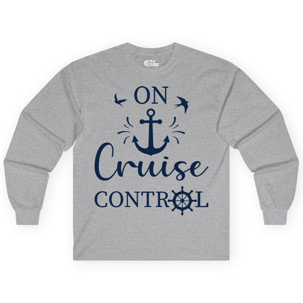 On Cruise Control Shirt - Nautical Apparel for Cruise Vacation (Long Sleeve) in Sport Grey - On Cruise Control Nautical Anchor and Birds Vacation Shirt Design