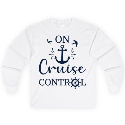 On Cruise Control Shirt - Nautical Apparel for Cruise Vacation (Long Sleeve) in White - On Cruise Control Nautical Anchor and Birds Vacation Shirt Design