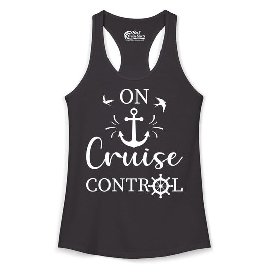 On Cruise Control Shirt - Nautical Apparel for Cruise Vacation (Ladies Tank) in Black - On Cruise Control Nautical Anchor and Birds Vacation Shirt Design