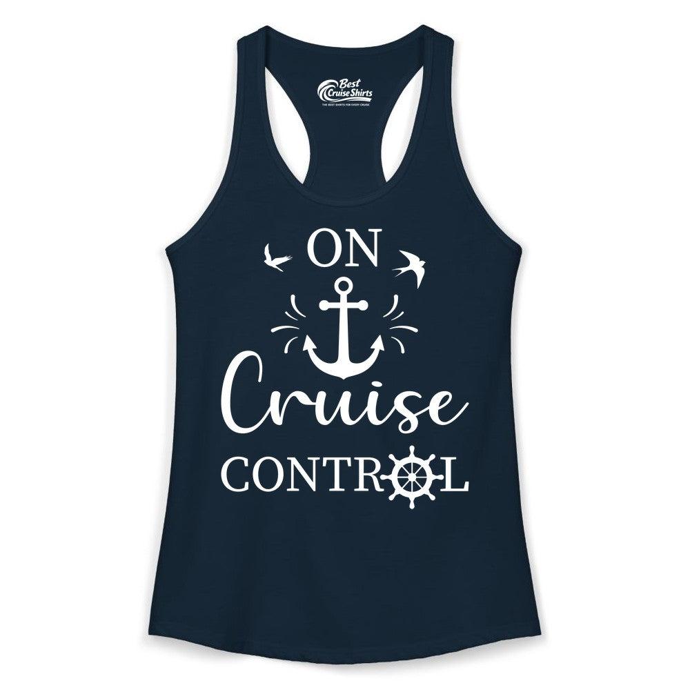 On Cruise Control Shirt - Nautical Apparel for Cruise Vacation (Ladies Tank) in Solid Midnight Navy - On Cruise Control Nautical Anchor and Birds Vacation Shirt Design