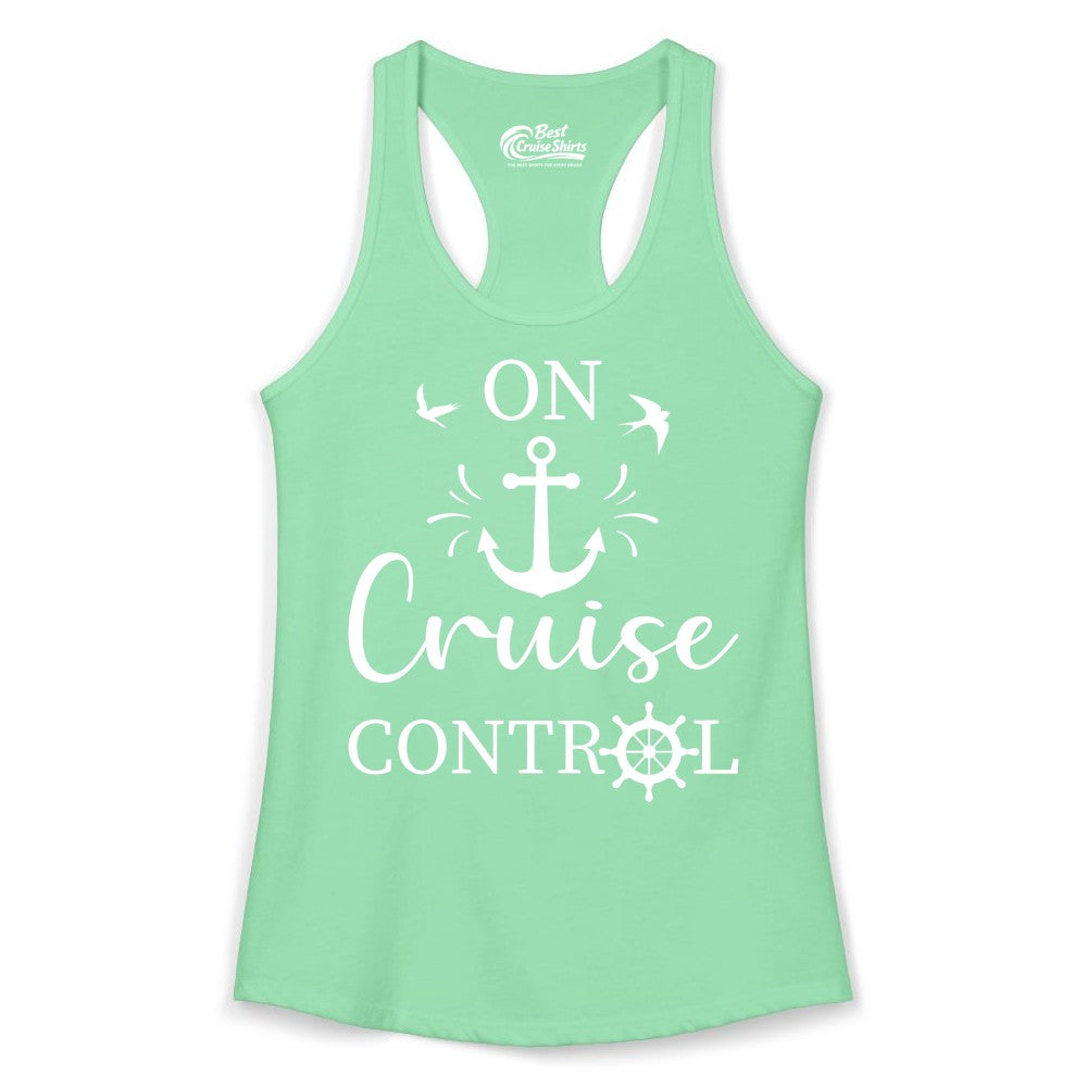 On Cruise Control Shirt - Nautical Apparel for Cruise Vacation (Ladies Tank) in Solid Mint - On Cruise Control Nautical Anchor and Birds Vacation Shirt Design