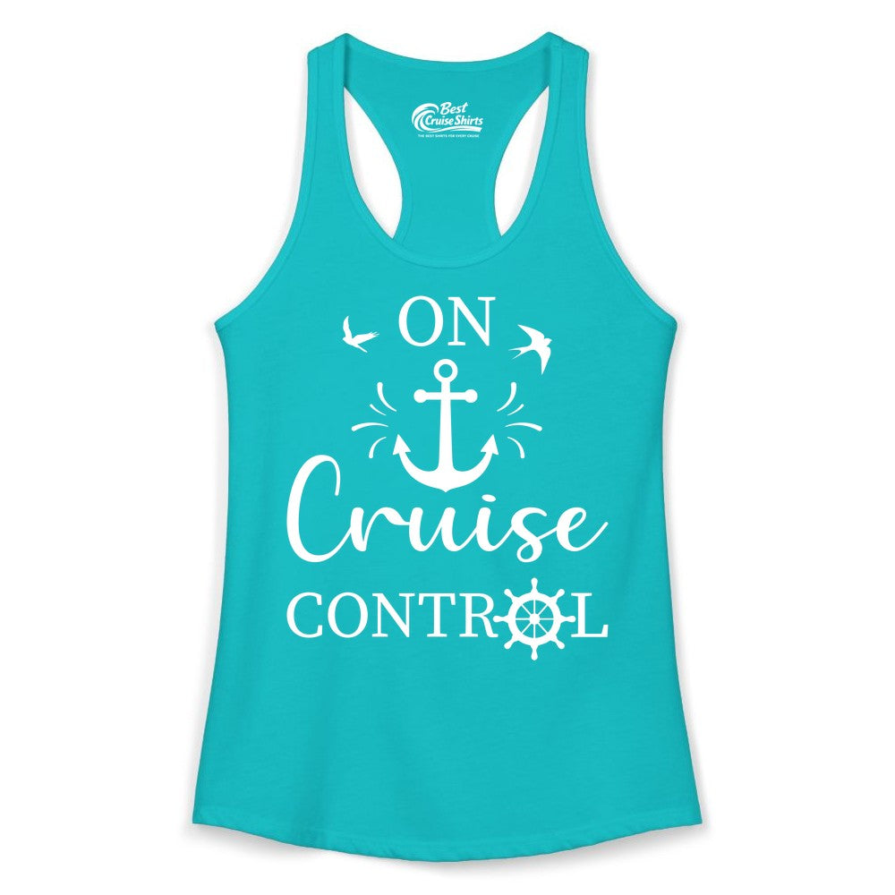 On Cruise Control Shirt - Nautical Apparel for Cruise Vacation (Ladies Tank) in Tahiti Blue - On Cruise Control Nautical Anchor and Birds Vacation Shirt Design