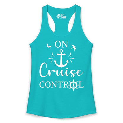On Cruise Control Shirt - Nautical Apparel for Cruise Vacation (Ladies Tank) in Tahiti Blue - On Cruise Control Nautical Anchor and Birds Vacation Shirt Design