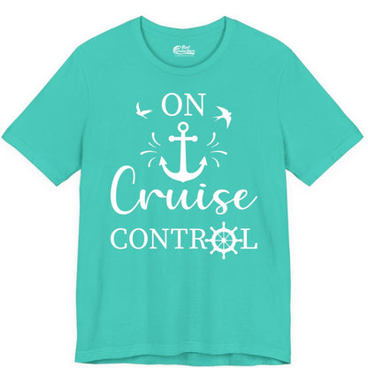 On Cruise Control Shirt - Nautical Apparel for Cruise Vacation (Premium Tee) in Teal - On Cruise Control Nautical Anchor and Birds Vacation Shirt Design