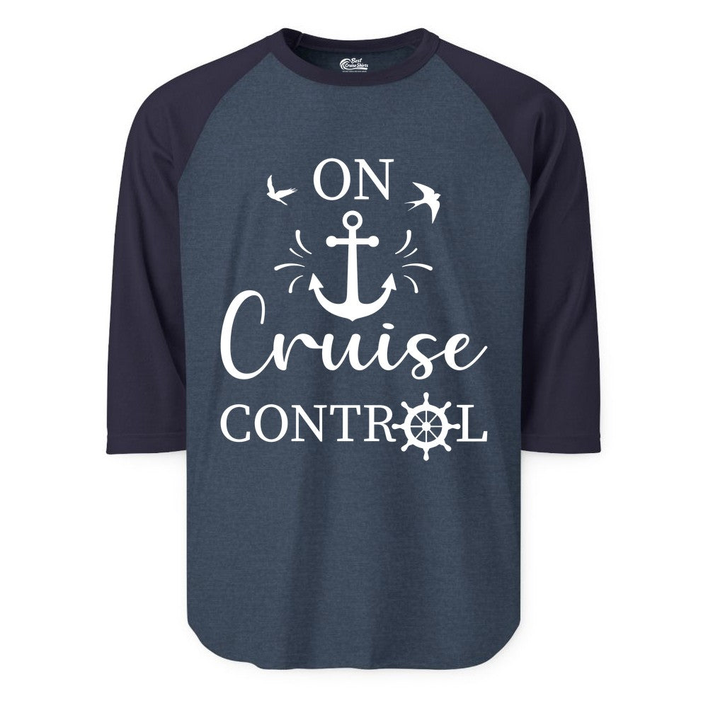 On Cruise Control Shirt - Nautical Apparel for Cruise Vacation (Raglan) in Heather DenimNavy - On Cruise Control Nautical Anchor and Birds Vacation Shirt Design